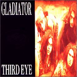 Gladiator (SVK) : Third Eye